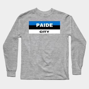 Paide City in Estonia Flag Long Sleeve T-Shirt